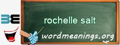 WordMeaning blackboard for rochelle salt